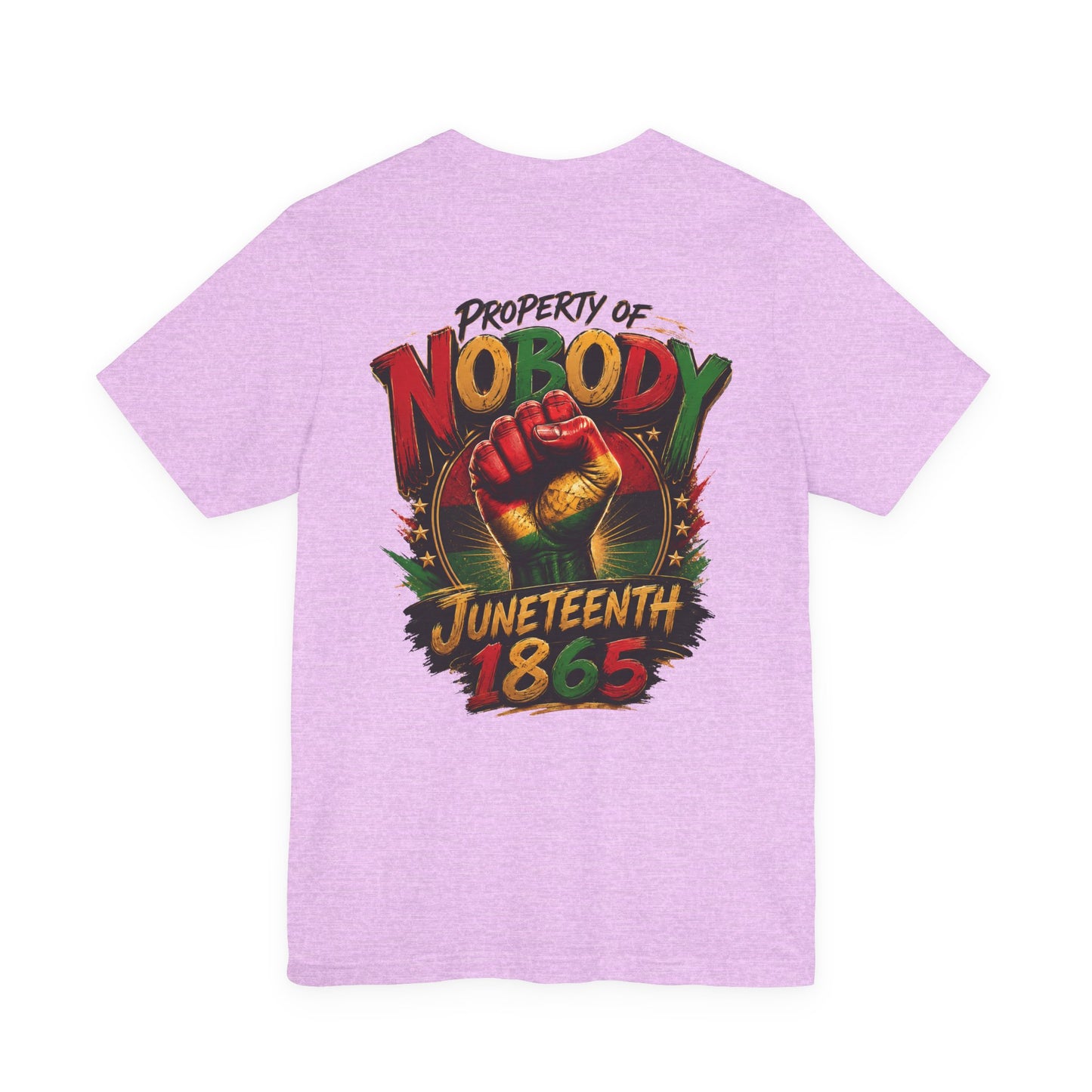Juneteenth 'Property of Nobody' Graphic Tee — Juneteenth 1865 Celebration Shirt