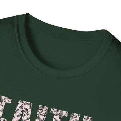 Faith Above All T-Shirt