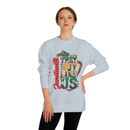 Juneteenth 'They Not Like Us' Crewneck Sweatshirt