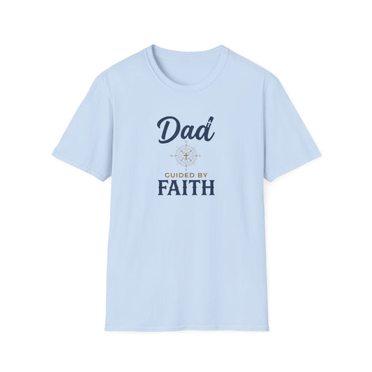 Dad Guided by Faith T-Shirt