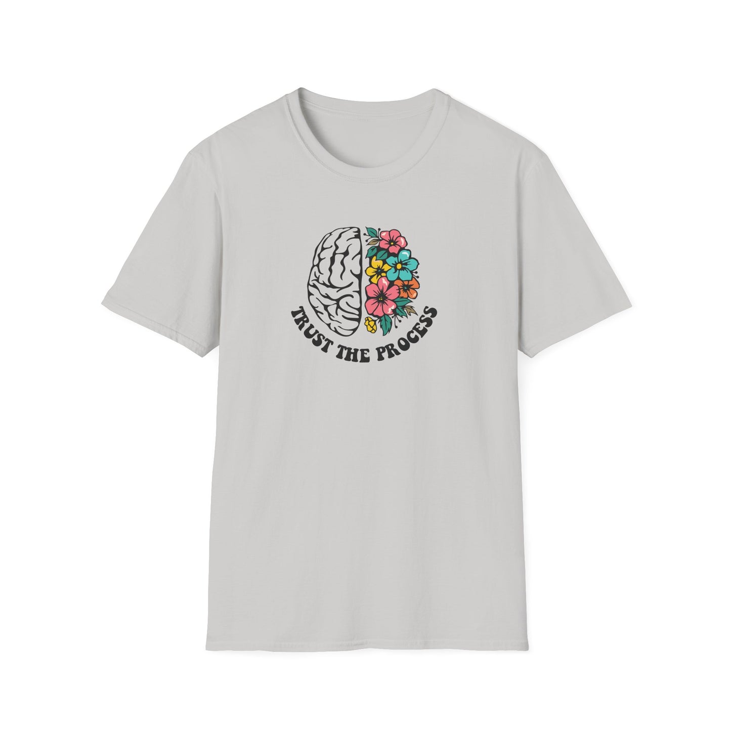 Trust the Process Brain & Flowers T-Shirt