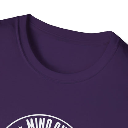"Mind Over Matter Always" T-Shirt