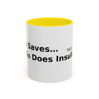 Accent Coffee Mug — “Faith + Medicine: Insulin Saves” Black-Accent Mug (11/15 oz)