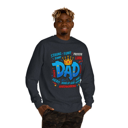 Dad Crown Graphic Sweatshirt – Funny & Loving Father Tribute
