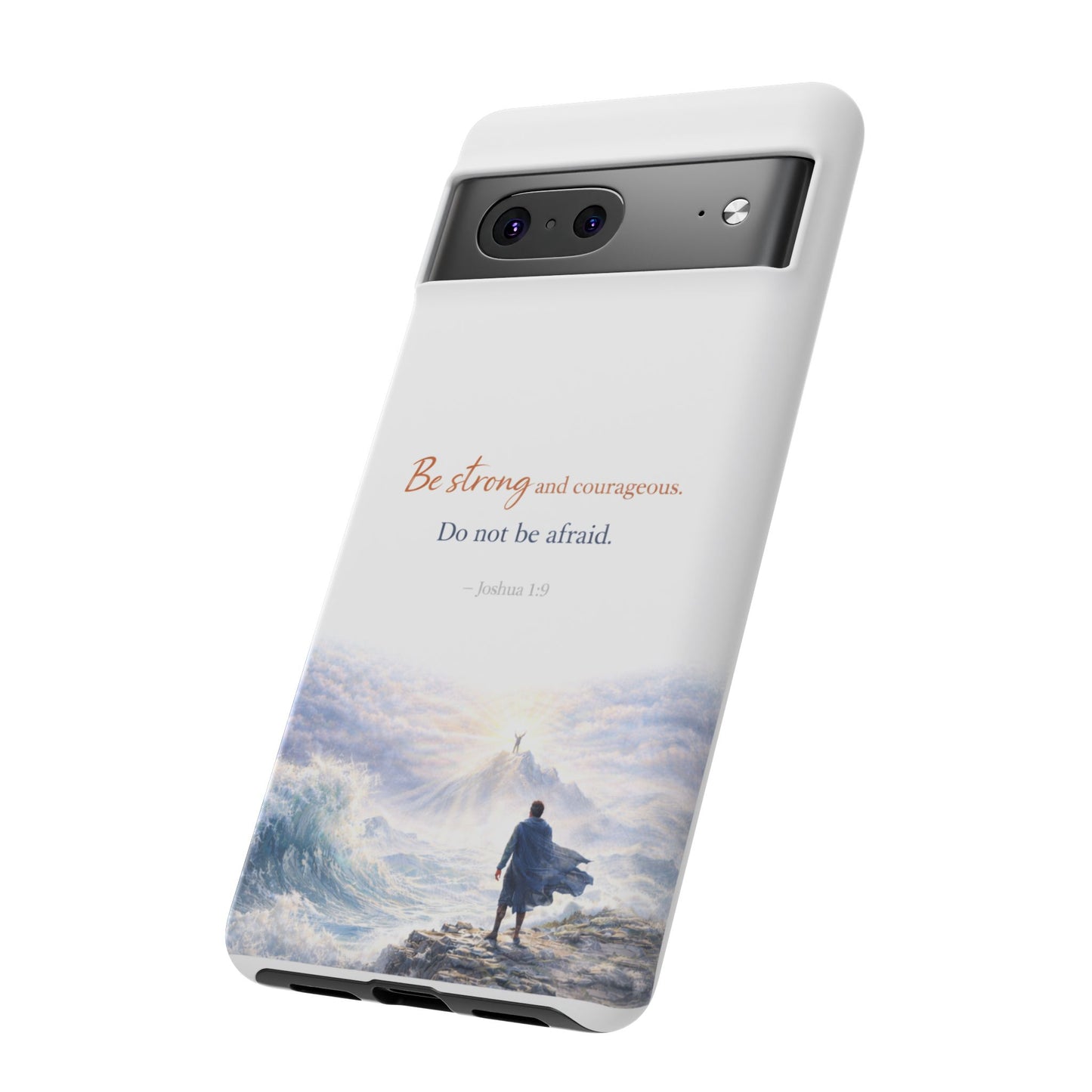 Inspirational 'Be Strong and Courageous' Phone Case — Joshua 1:9 Christian Protective Tough Case