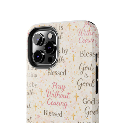 Pray Without Ceasing Phone Case | Christian floral iPhone Case