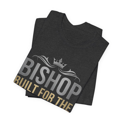Bishop "Built for the Assignment" T-Shirt — Inspirational Church Leadership Tee