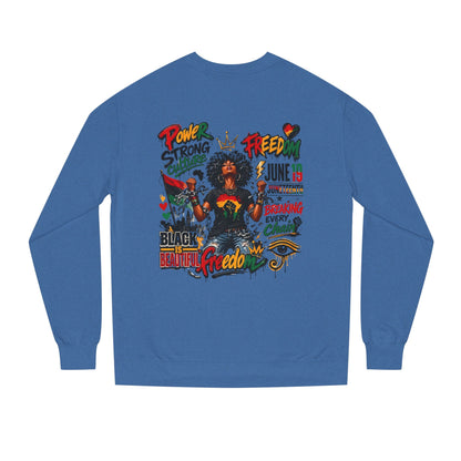 Juneteenth Freedom Sweatshirt