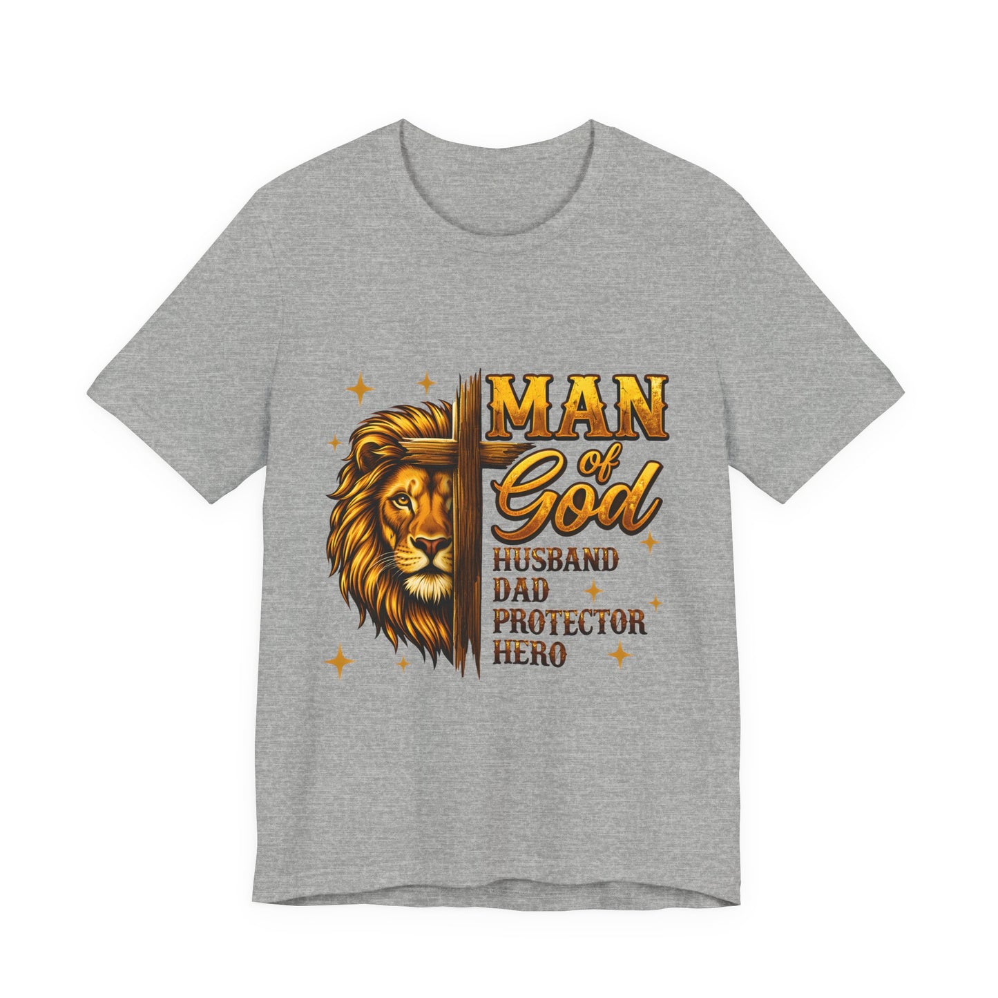 Man of God Lion T-Shirt – Husband, Dad, Protector Christian Tee