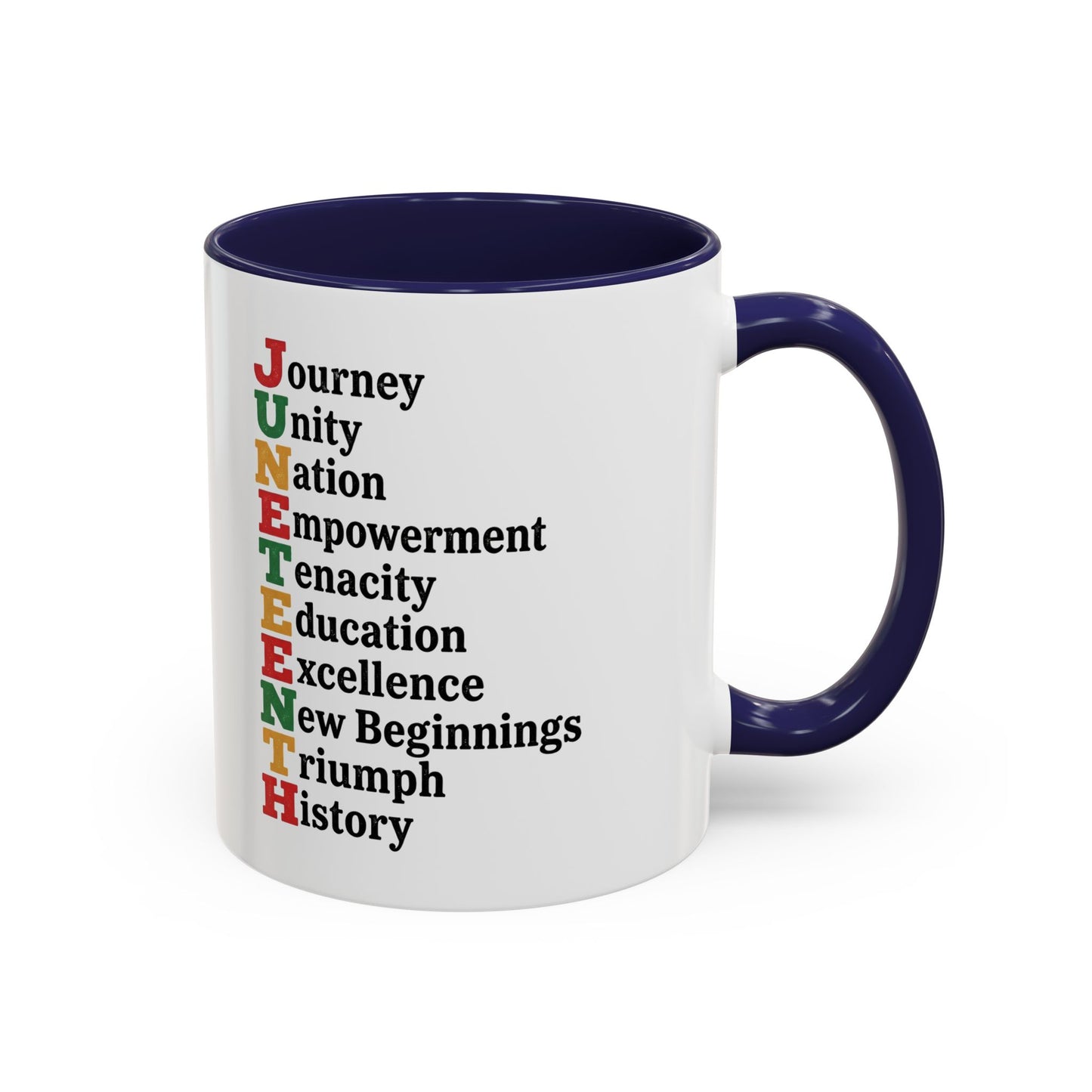 Juneteenth Acronym Accent Coffee Mug – Journey Unity Nation Empowerment (11/15oz)