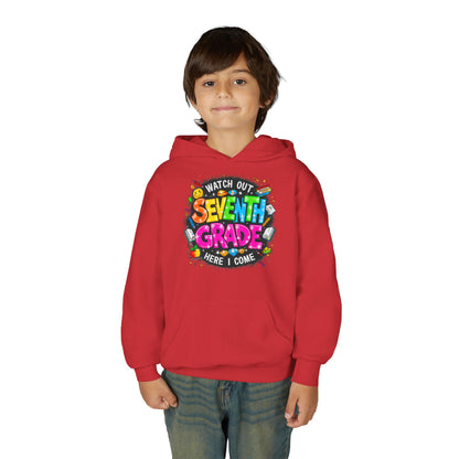 Seventh Grade Hoodie – "Watch Out Seventh Grade Here I Come" Colorful Back-to-School Youth Sweatshirt