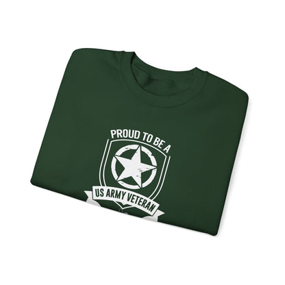 Proud to Be a US Army Veteran Sweatshirt
