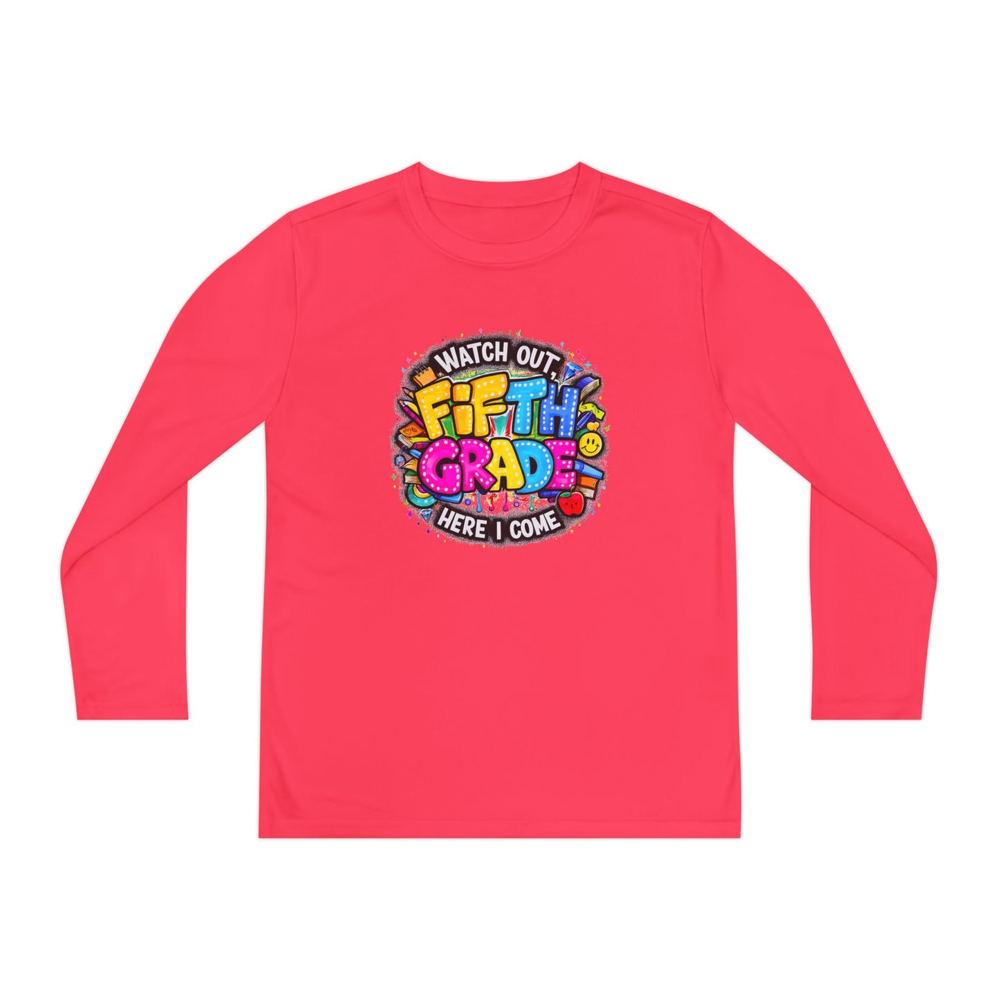 Fifth Grade Kids Long Sleeve Tee — “Watch Out Fifth Grade Here I Come” Back-to-School Shirt