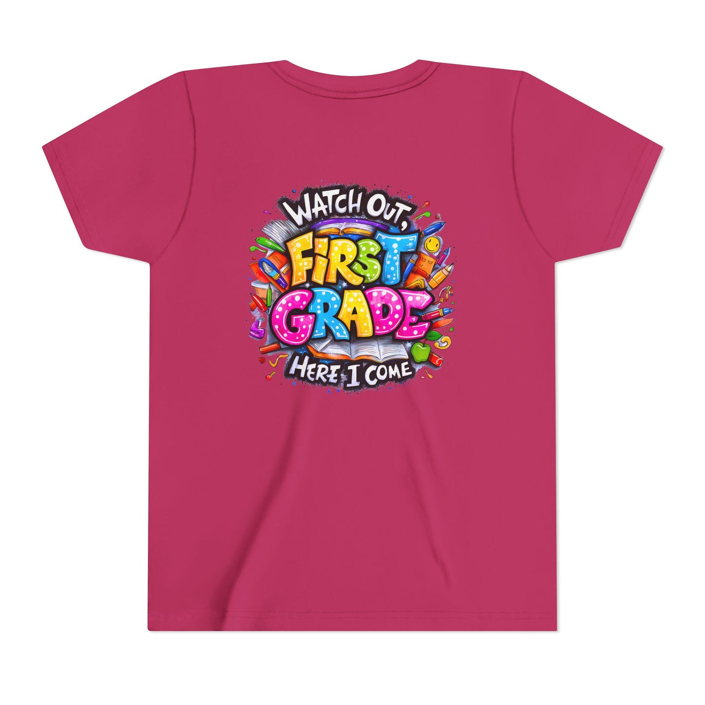 First Grade T-Shirt - "Watch Out First Grade Here I Come" Back-to-School Youth Tee