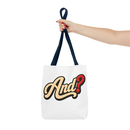 And? Graphic Tote Bag — Retro Script Question Mark Design
