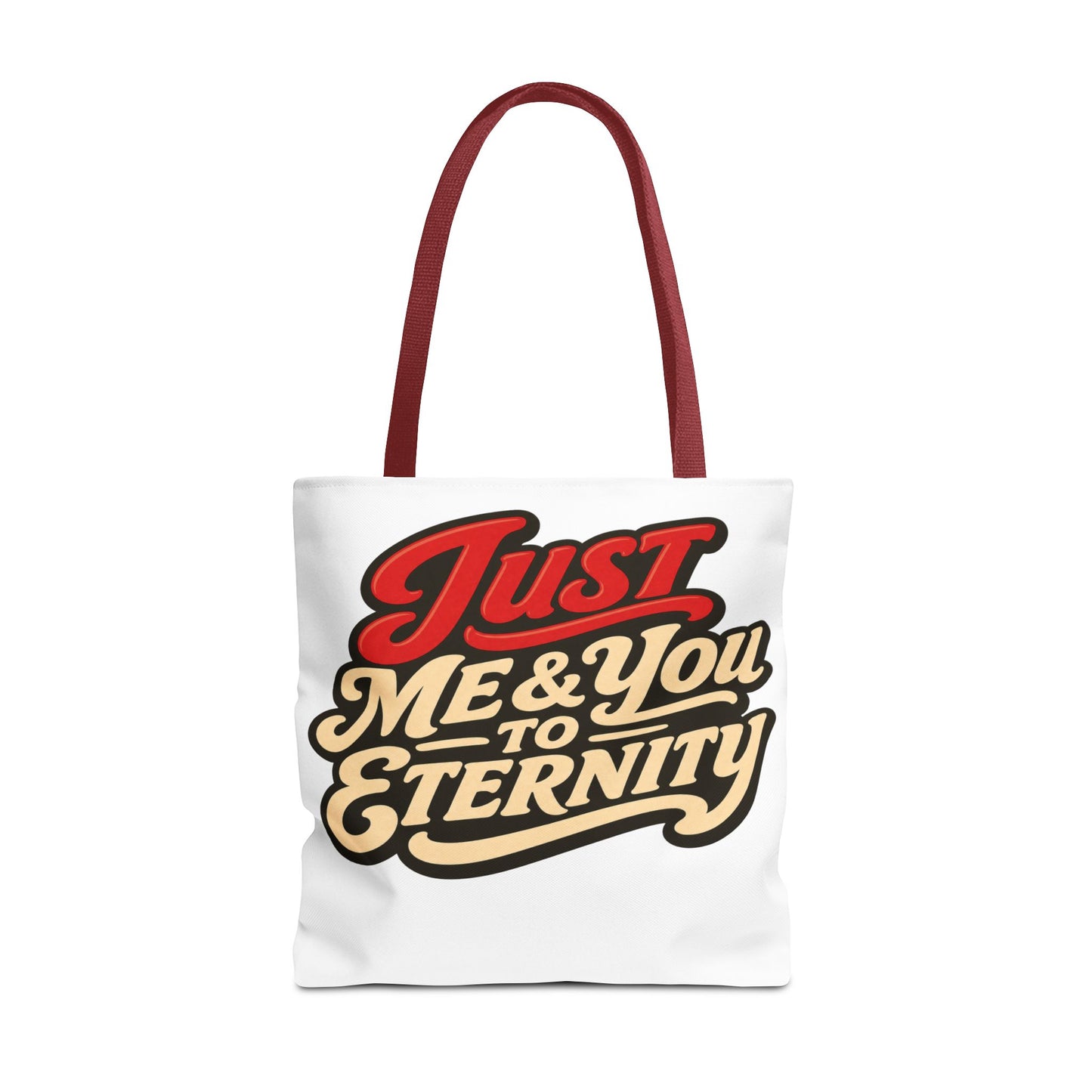 Just Me & You to Eternity Tote Bag — Romantic Script Canvas Tote