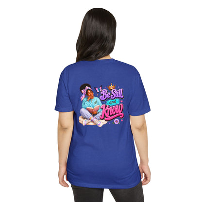 Be Still and Know T-Shirt