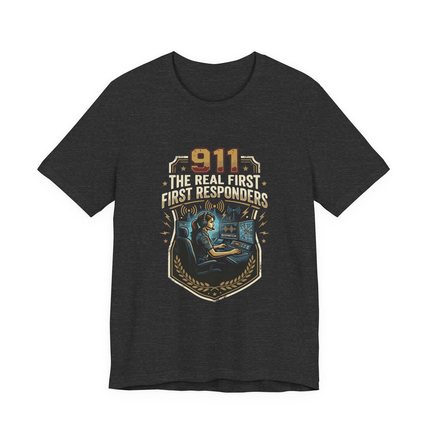 911 Call Center T‑Shirt — "The Real First First Responders" Tribute Tee