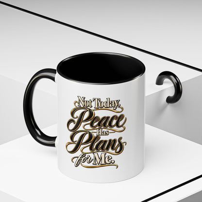 Peace Has Plans for Me Coffee Mug — Inspirational Faith Morning Mug