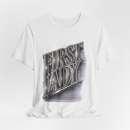 First Lady Graphic Tee — Retro Metallic Script Short Sleeve Shirt