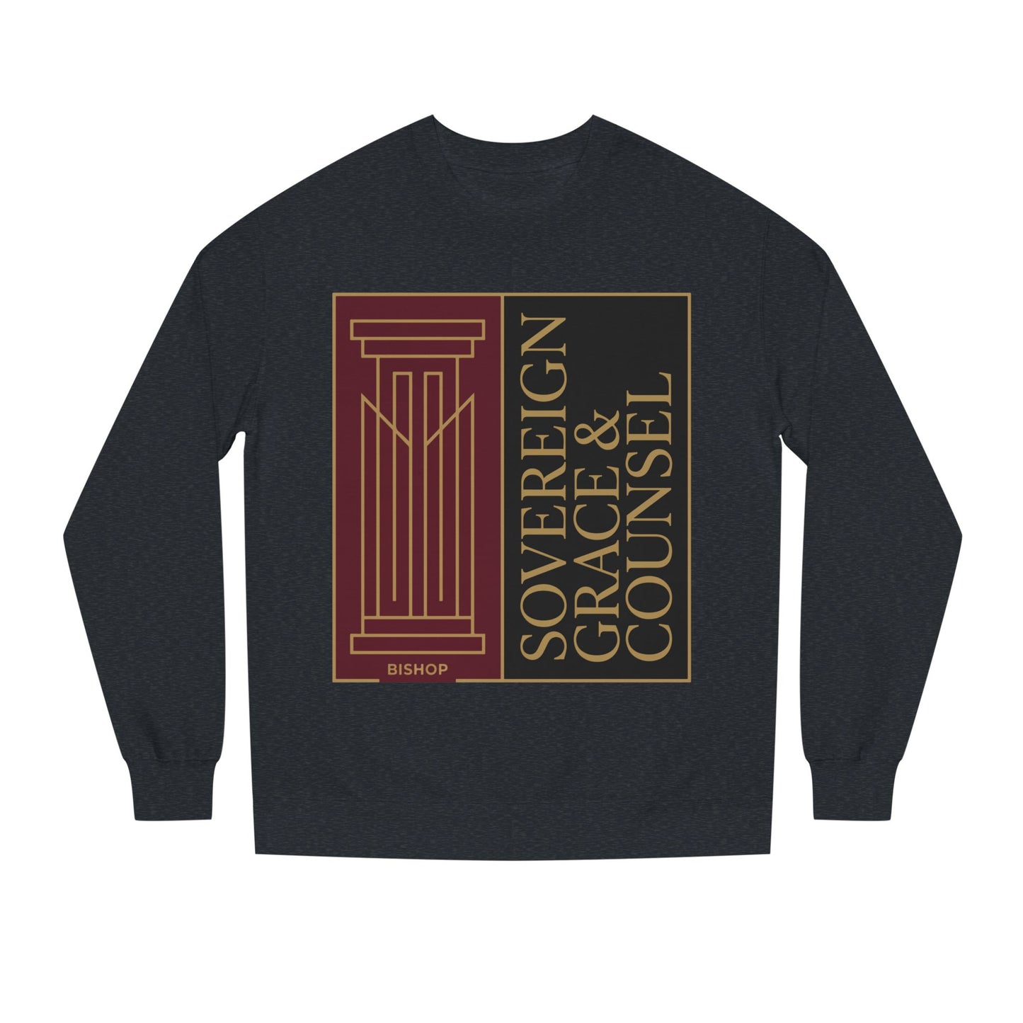 Sovereign Grace & Counsel Crewneck Sweatshirt