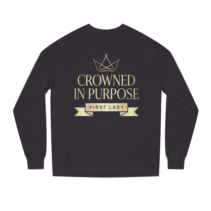 Crowned in Purpose Sweatshirt — First Lady Inspirational Crewneck