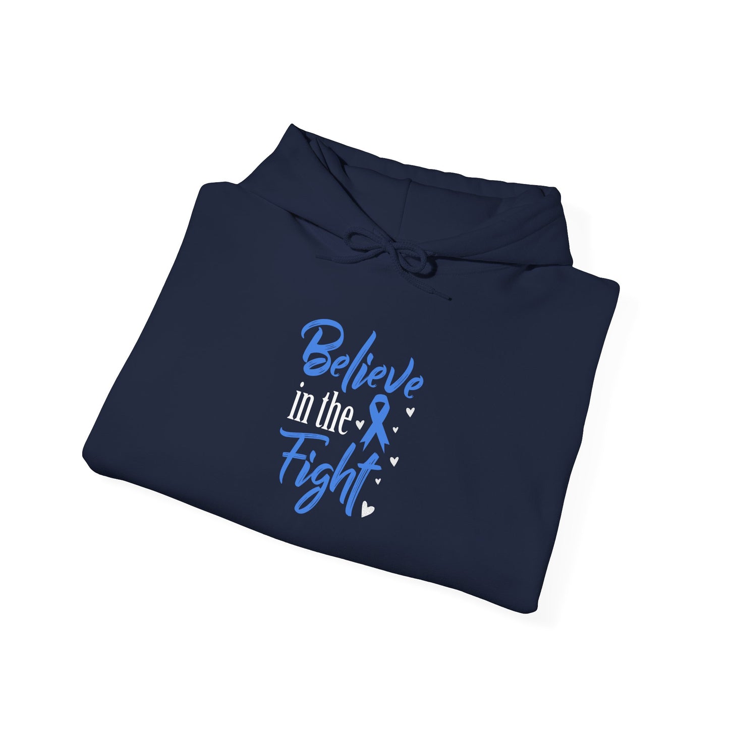 Believe in the Fight Hoodie