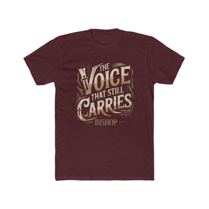The Voice That Still Carries Tee