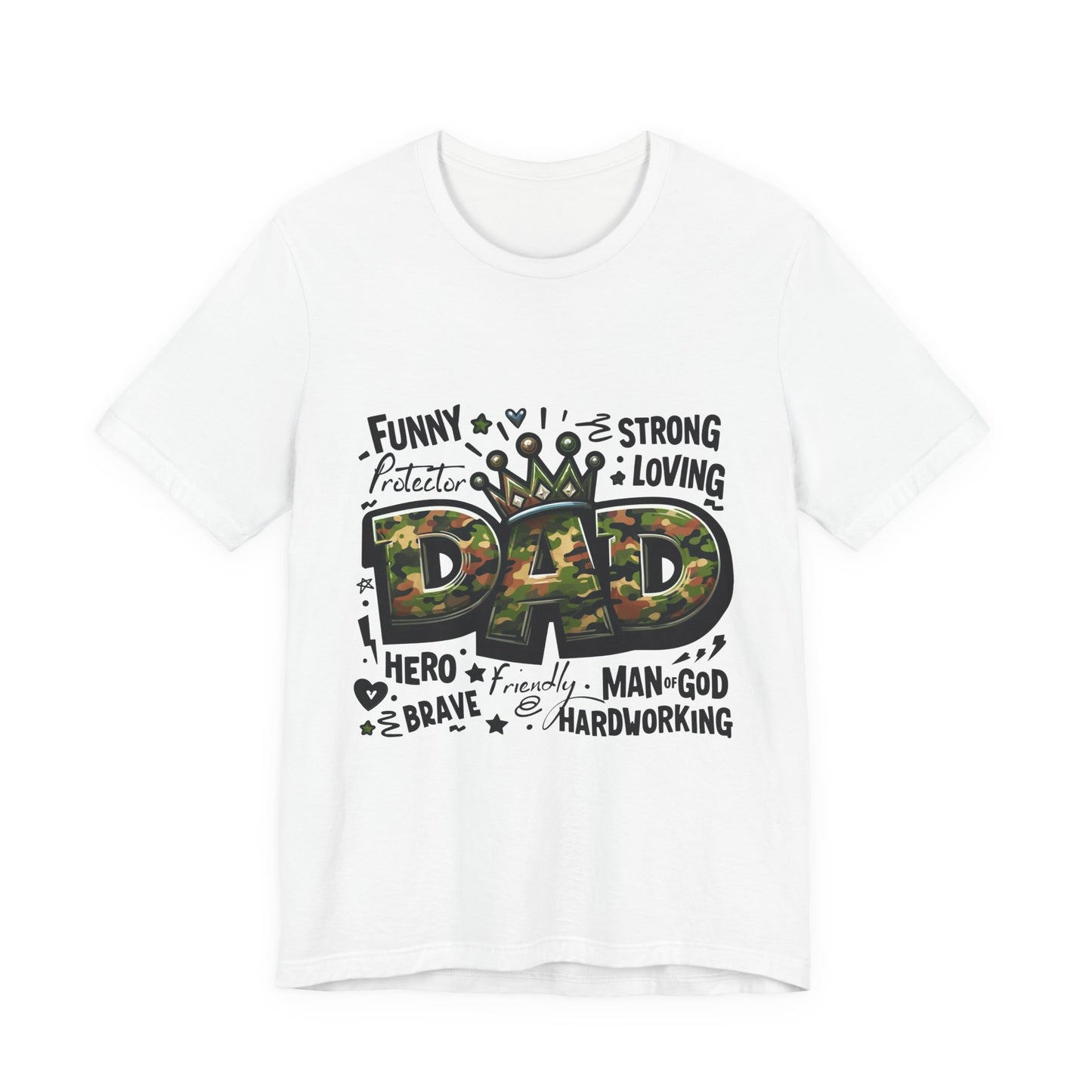 Dad Camo Crown T‑Shirt — 'DAD' Military Camo Design with Loving Words (Father's Day Gift)