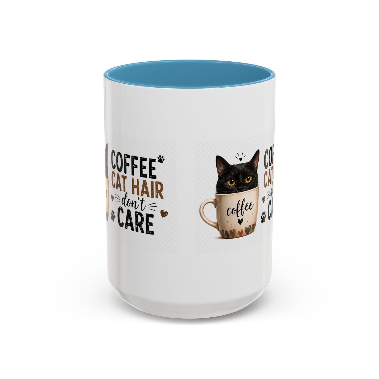 Coffee & Cat Hair Mug — "Coffee, Cat Hair, Don't Care" Accent Ceramic Coffee Mug (11/15oz)