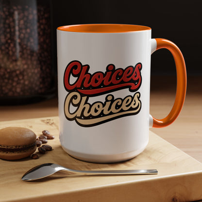 Choices Retro Accent Coffee Mug — Vintage Script 11/15oz