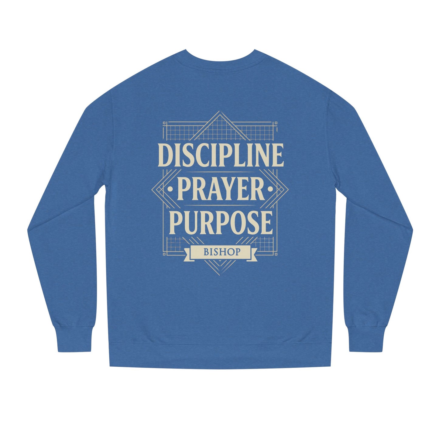 Crewneck Sweatshirt — "Discipline Prayer Purpose" Inspirational Faith Design