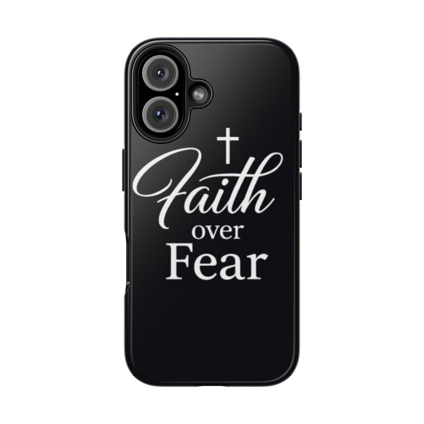 Faith Over Fear Tough Phone Case — Inspirational Christian Cross Phone Cover