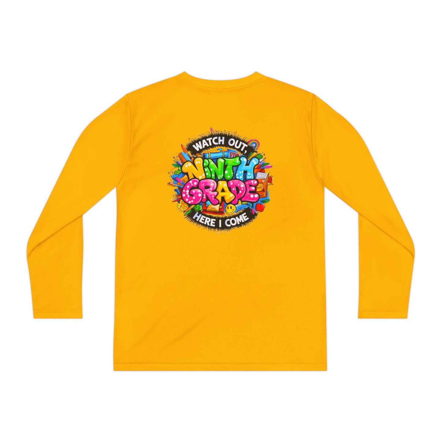Ninth Grade Crewneck Long Sleeve — "Watch Out Ninth Grade Here I Come" Back-to-School Tee