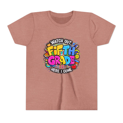 Fifth Grade T‑Shirt for Kids - "Watch Out Fifth Grade Here I Come" Back-to-School Tee