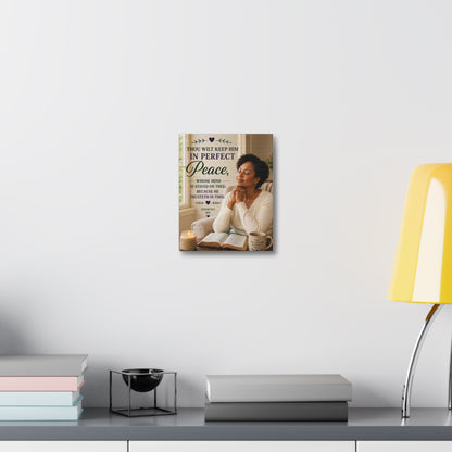 Stretched Canvas — "Thou Wilt Keep Him in Perfect Peace" Scripture Wall Art