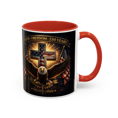 Patriotic Faith & Freedom Accent Coffee Mug — Eagle, Cross & American Flag (1776–2026)