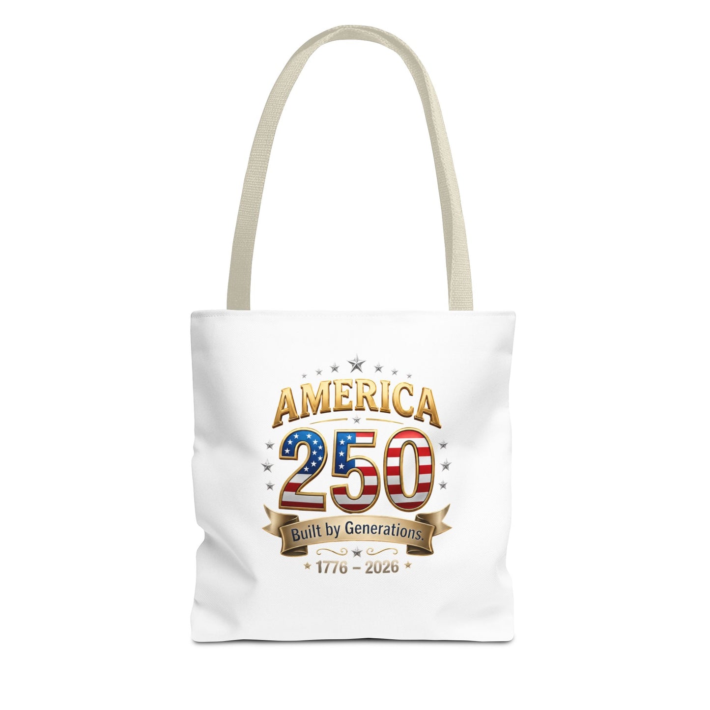 America 250 Tote Bag — 1776–2026 Patriotic Celebration Tote