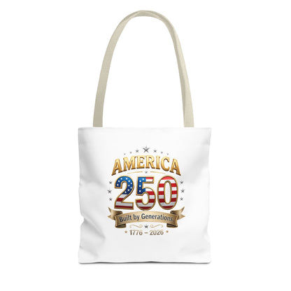 America 250 Tote Bag — 1776–2026 Patriotic Celebration Tote
