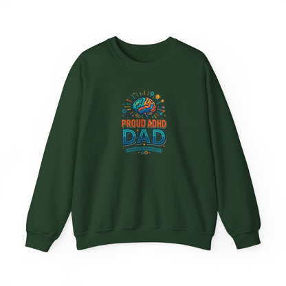 Proud ADHD Dad  Crewneck Sweatshirt
