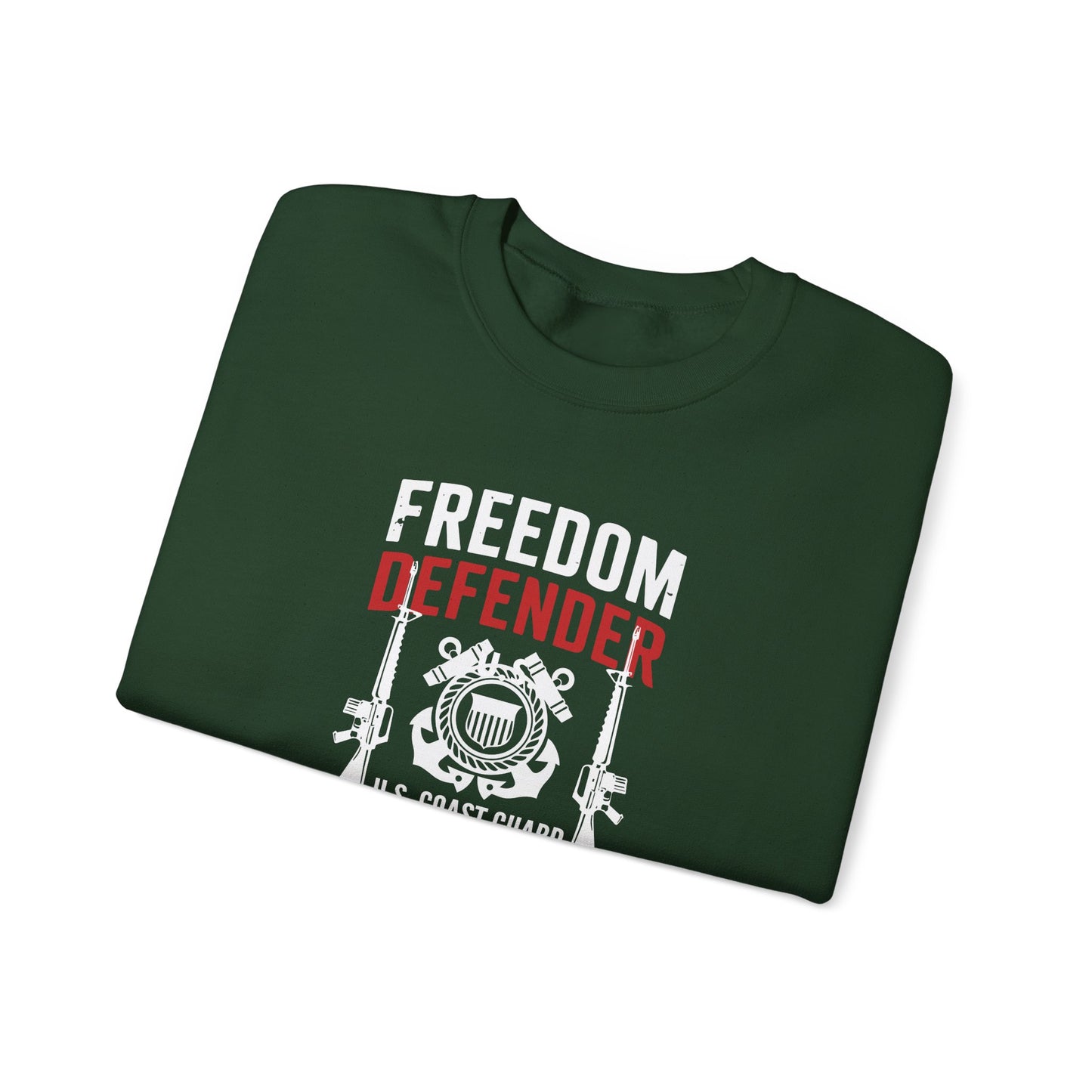 Freedom Defender U.S. Coast Guard Veteran Sweatshirt