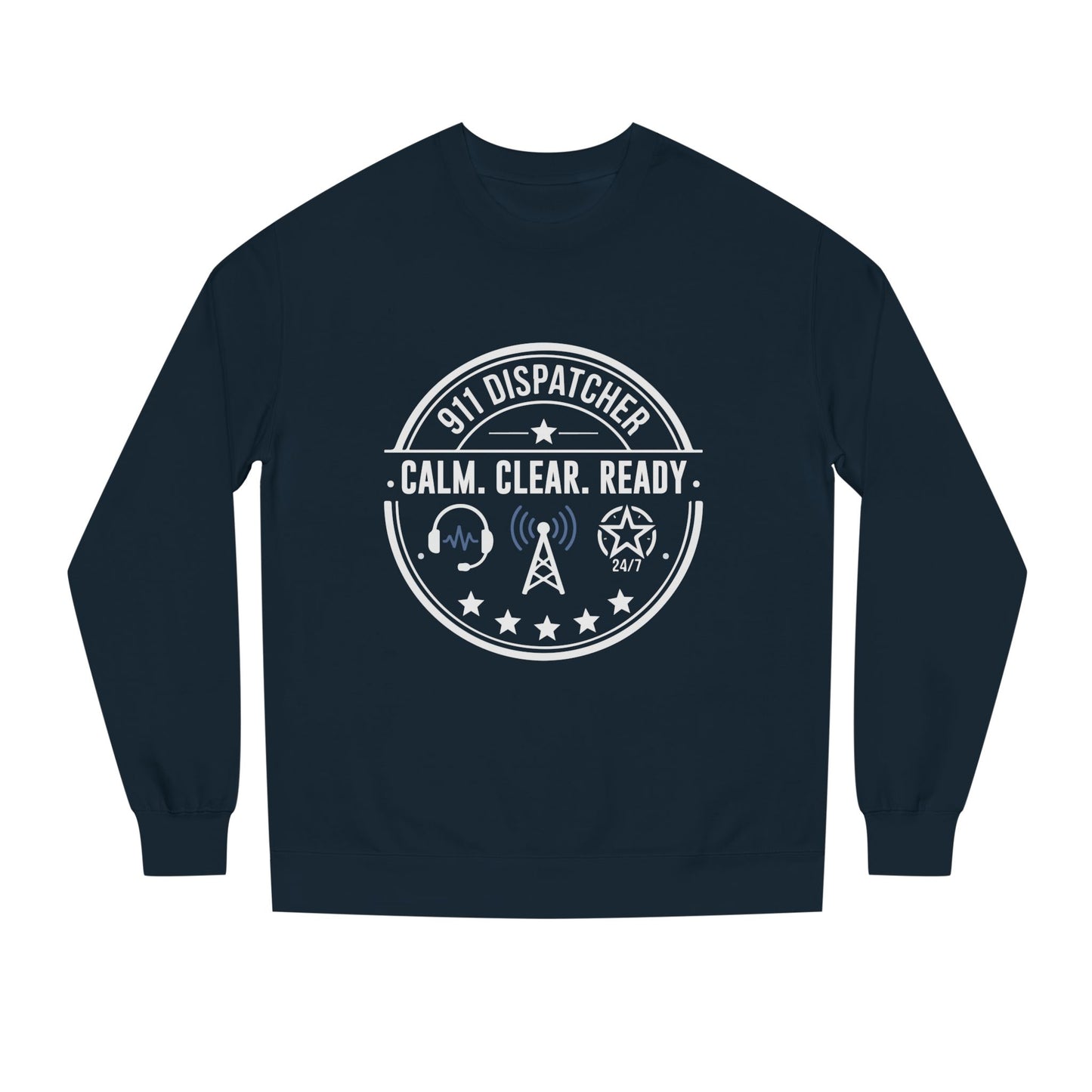 911 Dispatcher Sweatshirt - "Calm. Clear. Ready." Crewneck for Emergency Dispatchers