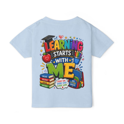 Toddler T-Shirt — "Learning Starts With Me" Colorful Back-to-School Tee