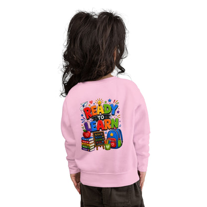 Ready to Learn Toddler Sweatshirt — Back to School Kids Crewneck
