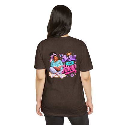 Be Still and Know T-Shirt