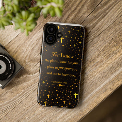 Phone Case — "For I Know" Jeremiah 29:11 Gold Cross Christian Tough Case