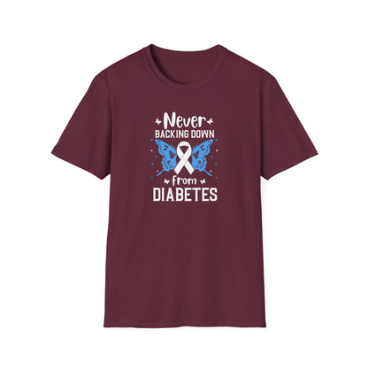 "Never Backing Down from Diabetes"  T-Shirt