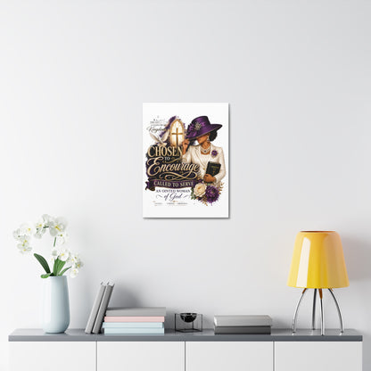 Chosen to Encourage Stretched Canvas – Inspirational Christian Wall Art (Called to Serve, ‘Anointed Woman’)