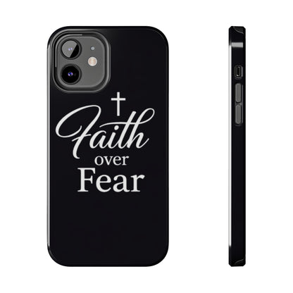 Faith Over Fear Tough Phone Case — Inspirational Christian Cross Phone Cover