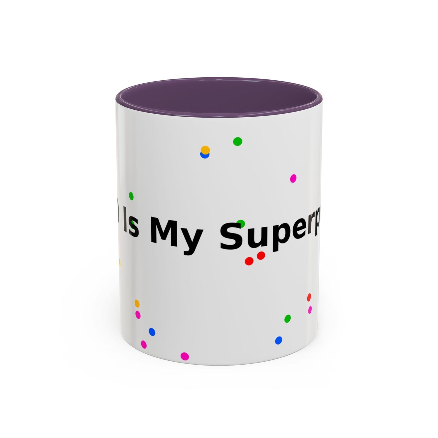 Accent Coffee Mug - "Coffee Is My Superpower" Funny Colorful Polka Dot Ceramic Mug (11/15oz)